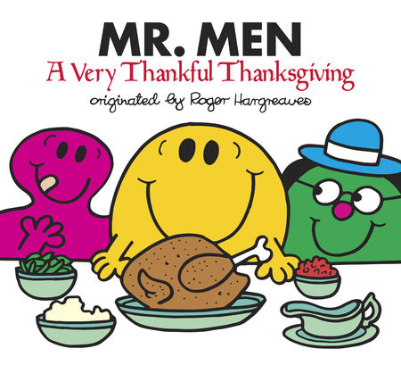Mr. Men: A Very Thankful Thanksgiving by Adam Hargreaves