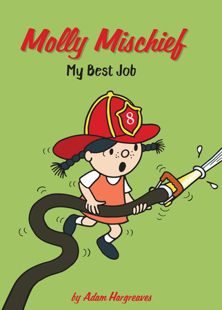 My Best Job by Adam Hargreaves; Illustrated by Adam Hargreaves