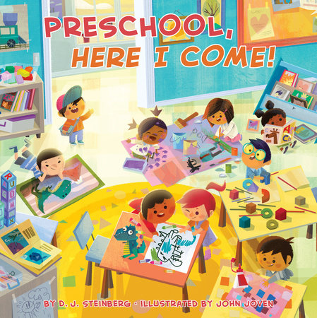 Preschool, Here I Come! by D.J. Steinberg