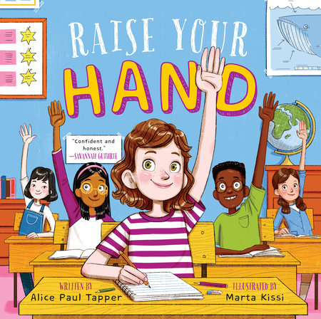 Raise Your Hand by Alice Paul Tapper