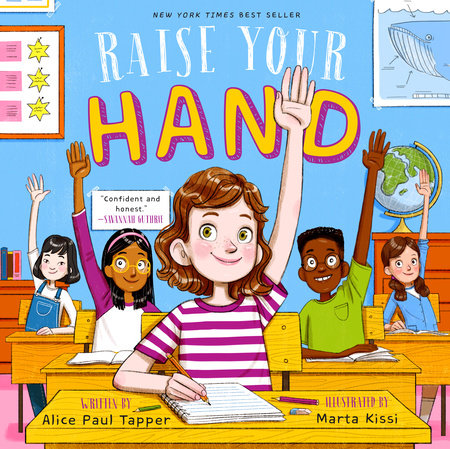 Raise Your Hand by Alice Paul Tapper