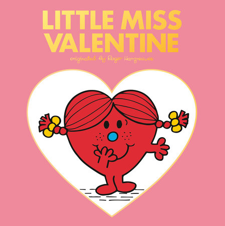Little Miss Valentine by Adam Hargreaves
