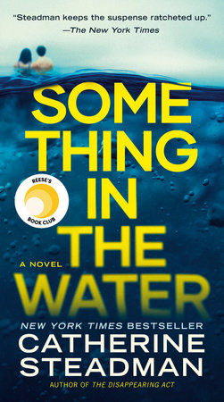 Something in the Water by Catherine Steadman