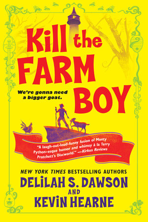 Kill the Farm Boy Book Cover Picture