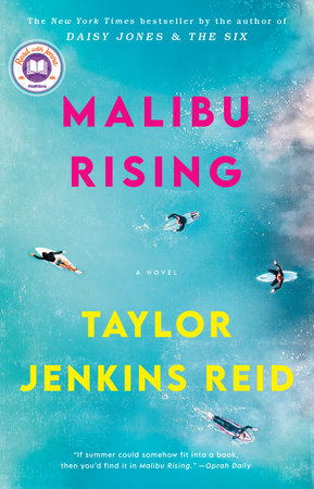 Malibu Rising: A Read with Jenna Pick by Taylor Jenkins Reid