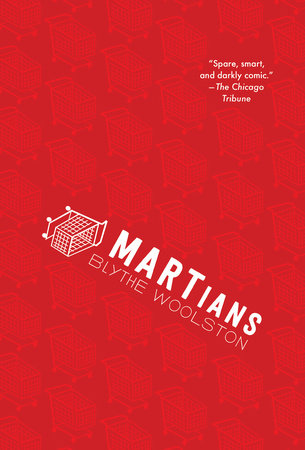 MARTians by Blythe Woolston