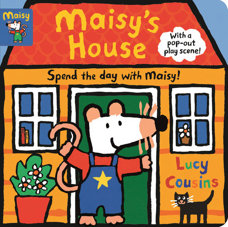 Maisy's House: Complete with Durable Play Scene by Lucy Cousins