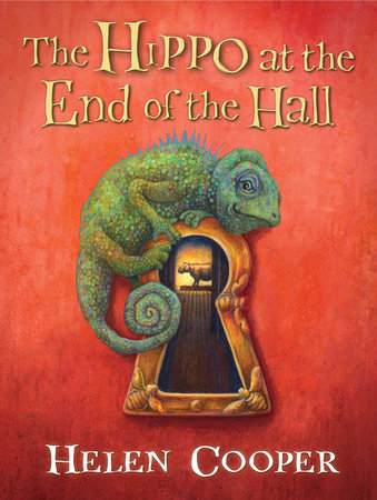 The Hippo at the End of the Hall by Helen Cooper