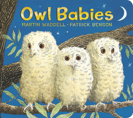 Owl Babies by Martin Waddell: 9780763695194 | PenguinRandomHouse ...