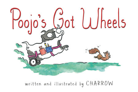 Poojo's Got Wheels by Charrow