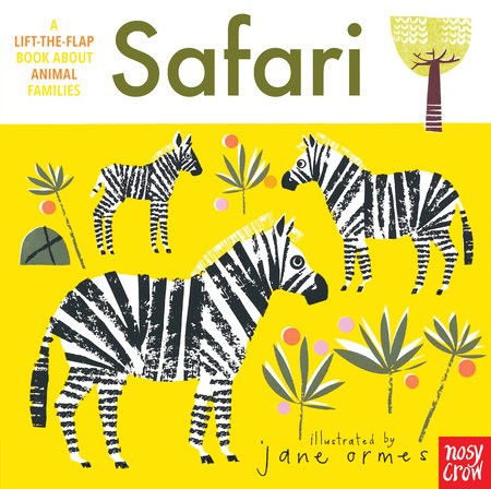 Animal Families: Safari by Nosy Crow