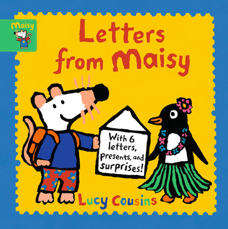 Letters from Maisy by Lucy Cousins