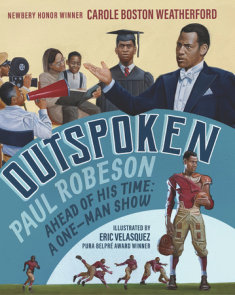 Outspoken: Paul Robeson, Ahead of His Time