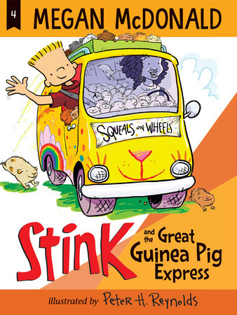 Stink and the Great Guinea Pig Express by Megan McDonald