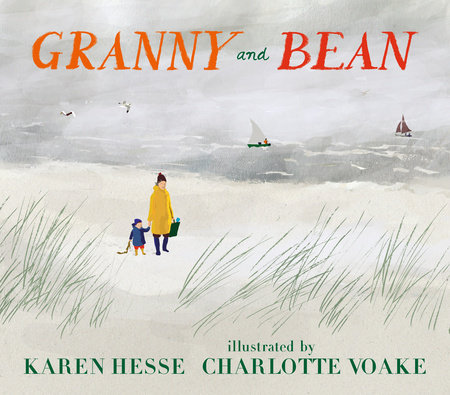 Granny and Bean by Karen Hesse