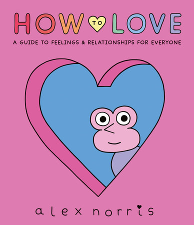 How to Love by Alex Norris