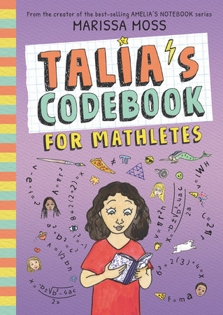 Talia's Codebook for Mathletes by Marissa Moss