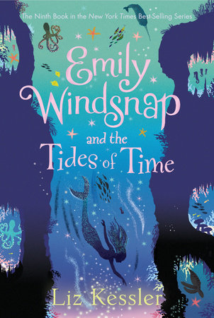 Emily Windsnap and the Tides of Time by Liz Kessler; Illustrated by Erin Farley