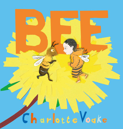 Bee by Charlotte Voake
