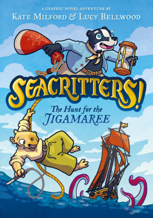 Seacritters! The Hunt for the Jigamaree by Kate Milford