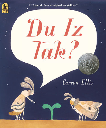 Du Iz Tak? by Carson Ellis