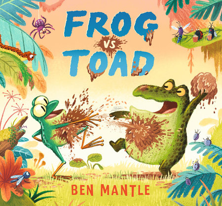 Frog vs Toad by Ben Mantle