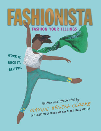 Fashionista: Fashion Your Feelings by Maxine Beneba Clarke