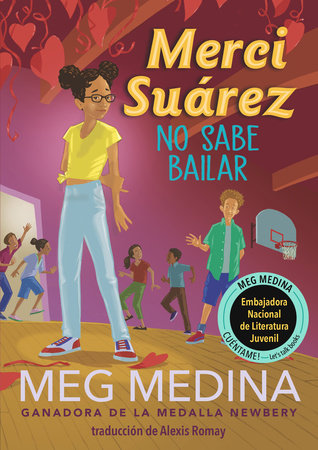 Merci Suárez no sabe bailar by Meg Medina