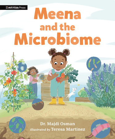 Meena and the Microbiome by Dr. Majdi Osman