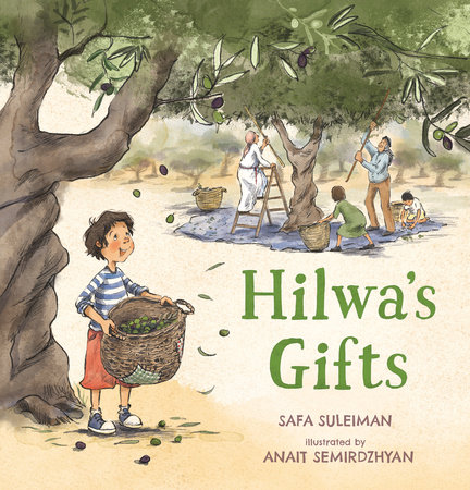 Hilwa's Gifts by Safa Suleiman