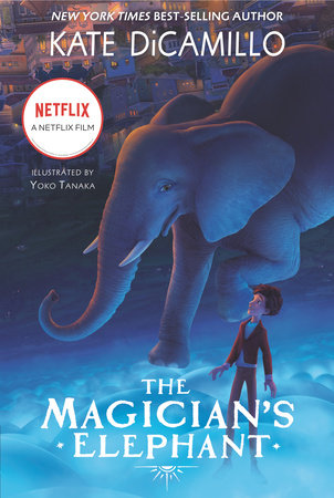 The Magician's Elephant Movie tie-in by Kate DiCamillo