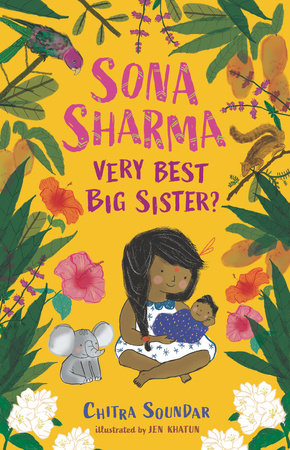 Sona Sharma, Very Best Big Sister? by Chitra Soundar