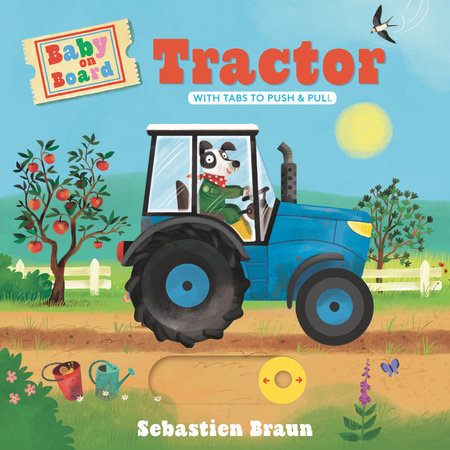 Baby on Board: Tractor by Sebastien Braun
