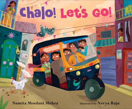 Chalo! Let’s Go! by Namita Moolani Mehra