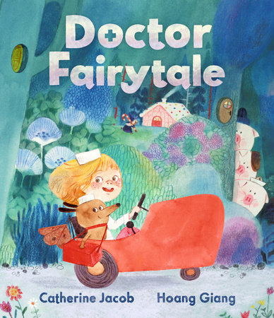 Doctor Fairytale by Catherine Jacob