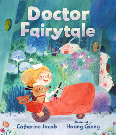 Doctor Fairytale by Catherine Jacob