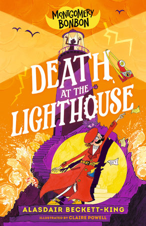 Montgomery Bonbon: Death at the Lighthouse by Alasdair Beckett-King