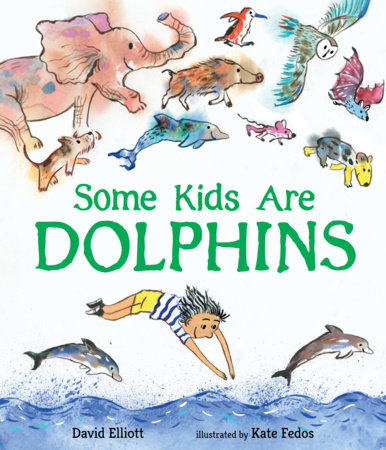 Some Kids Are Dolphins