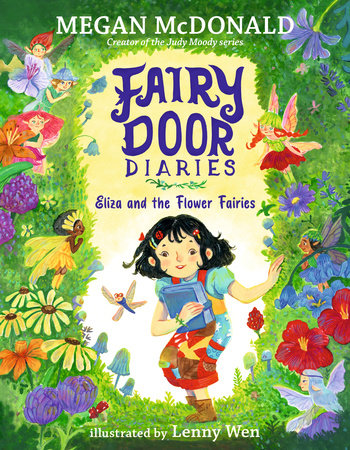 Fairy Door Diaries: Eliza and the Flower Fairies by Megan McDonald