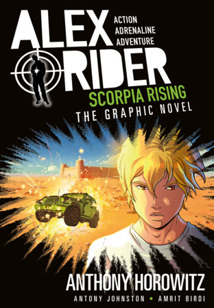 Scorpia Rising: An Alex Rider Graphic Novel by Anthony Horowitz