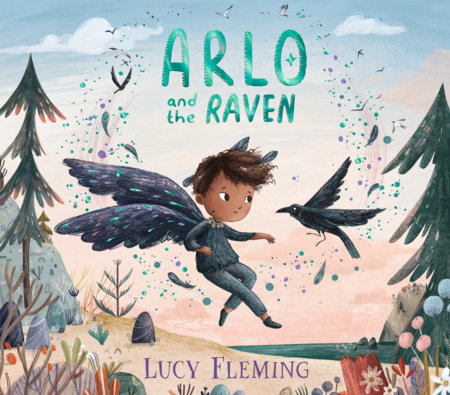 Arlo and the Raven by Lucy Fleming