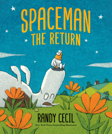 Spaceman: The Return by Randy Cecil