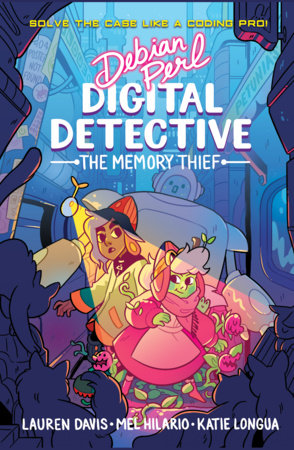 Debian Perl Digital Detective: The Memory Thief by Mel Hilario and Lauren Davis