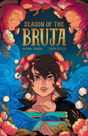 Season of the Bruja by Aaron Duran