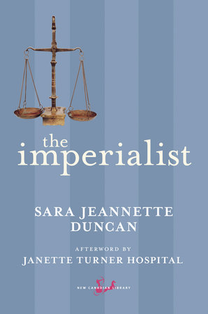 The Imperialist by Sara Jeannette Duncan