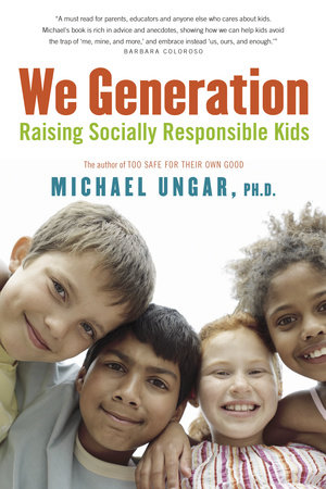 We Generation by Michael Ungar