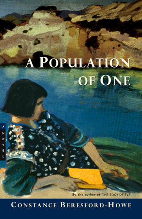 A Population of One by Constance Beresford-Howe