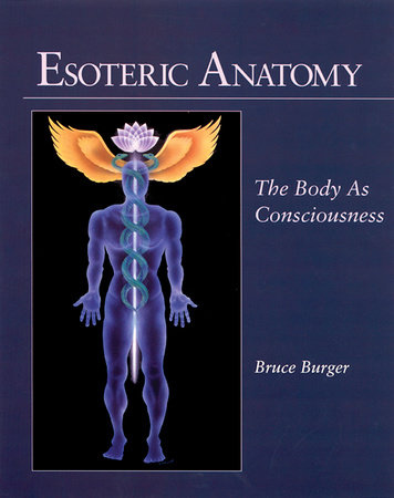 Esoteric Anatomy by Bruce Burger