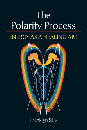 The Polarity Process by Franklyn Sills