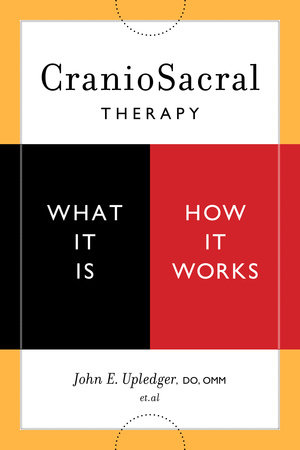 CranioSacral Therapy: What It Is, How It Works by 